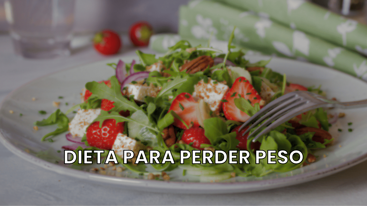 Dieta para perder peso